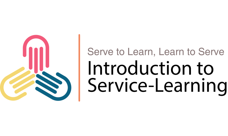 Learn to Serve, Serve to Learn: Introduction to Service-Learning L2S02